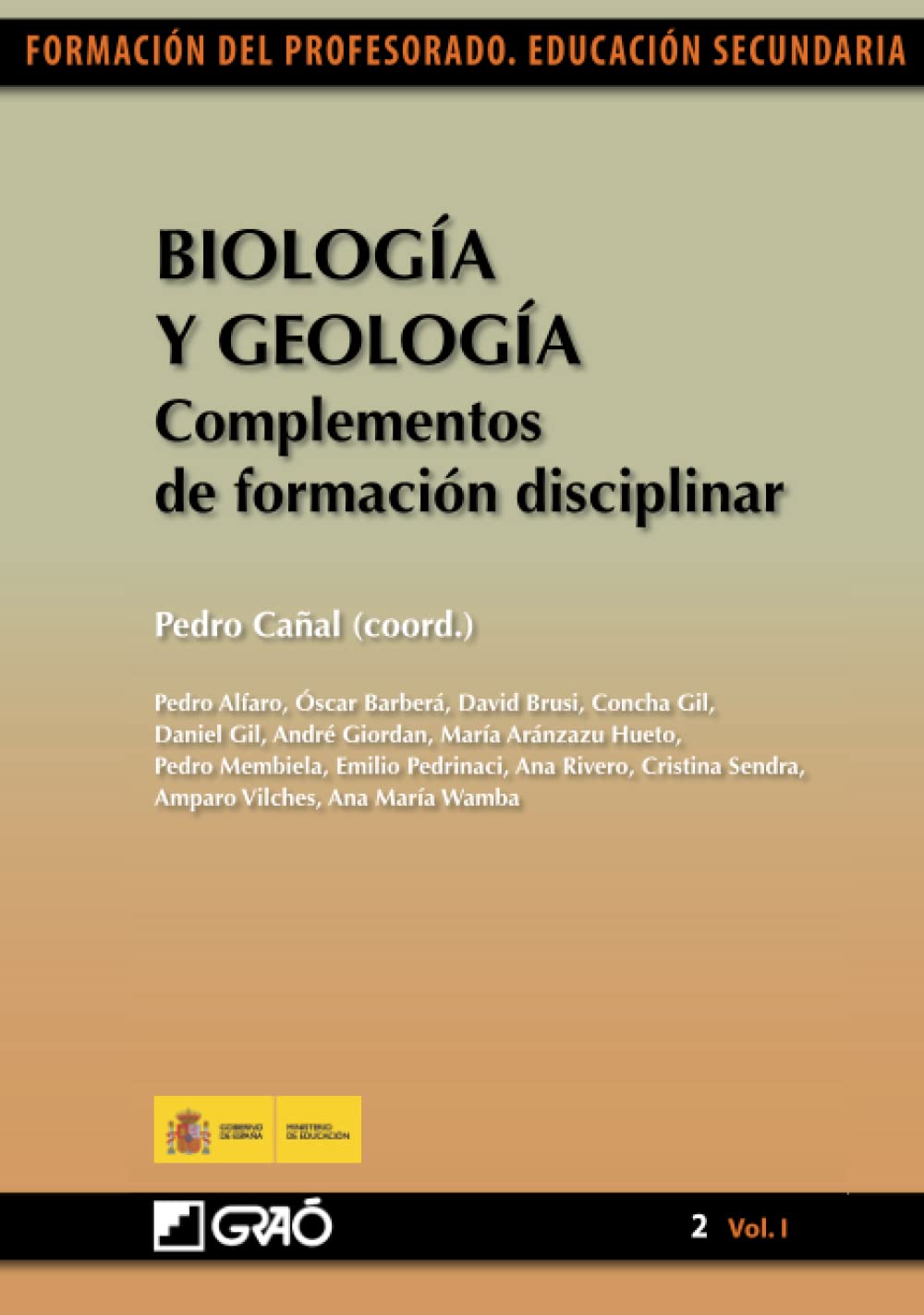 Biología y Geología: Complementos de formación disciplinar (Didáctica de las Ciencias experimentales (Biología y Geología)/Formación y Desarrollo Profesional del Profesorado, Band 21) Books