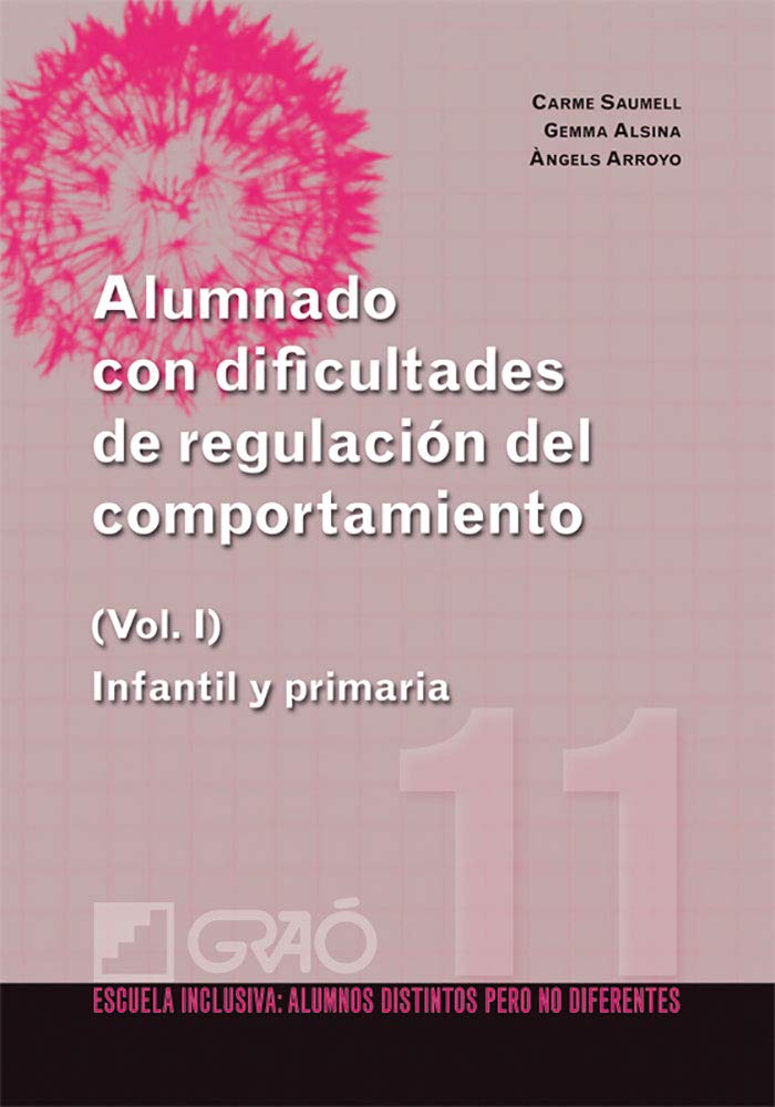 Arroyo Rodríguez, À: Alumnado con dificultades de regulación Education & Training