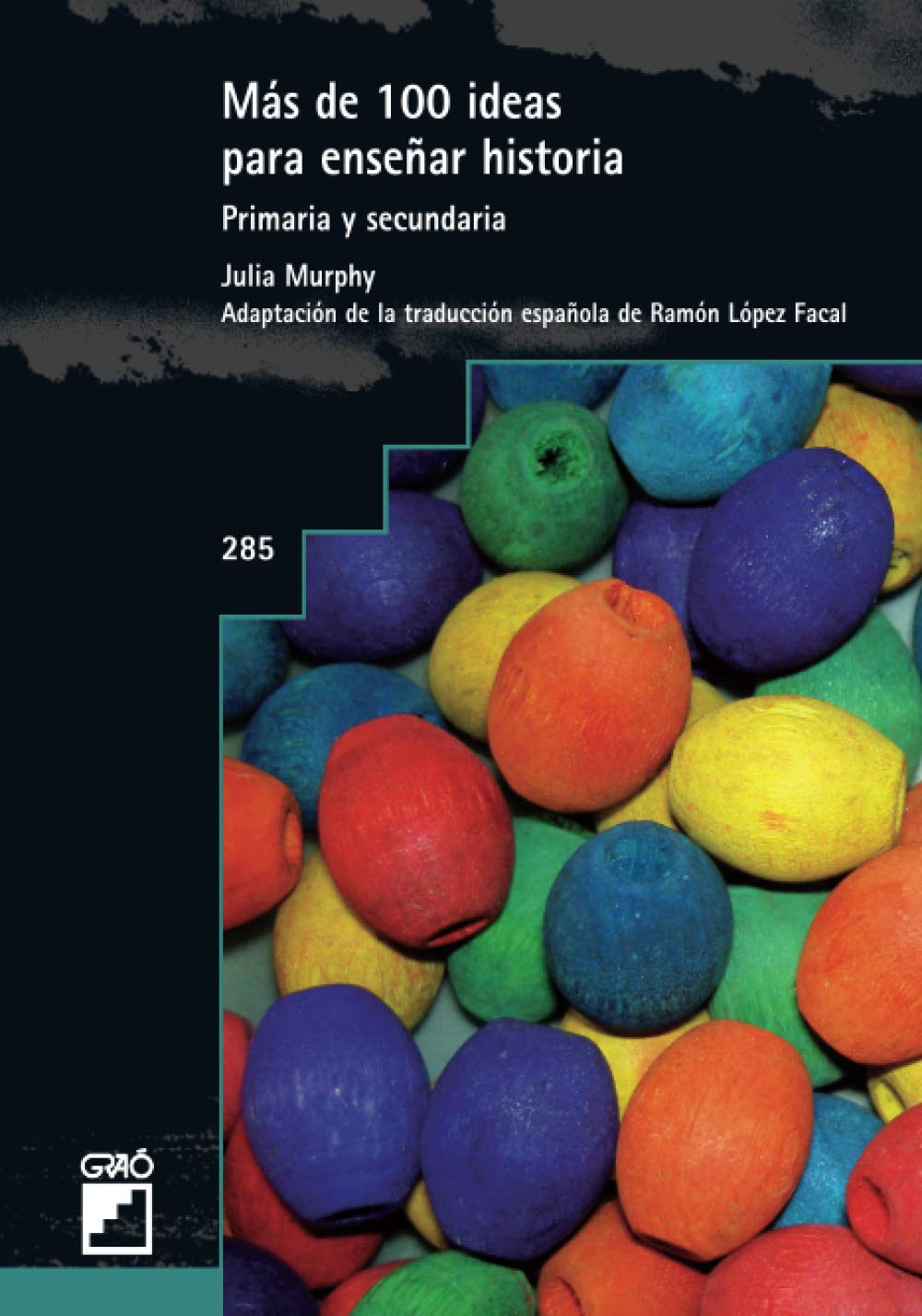 Murphy, J: Mas de 100 ideas para enseñar historia : primaria Study Guides