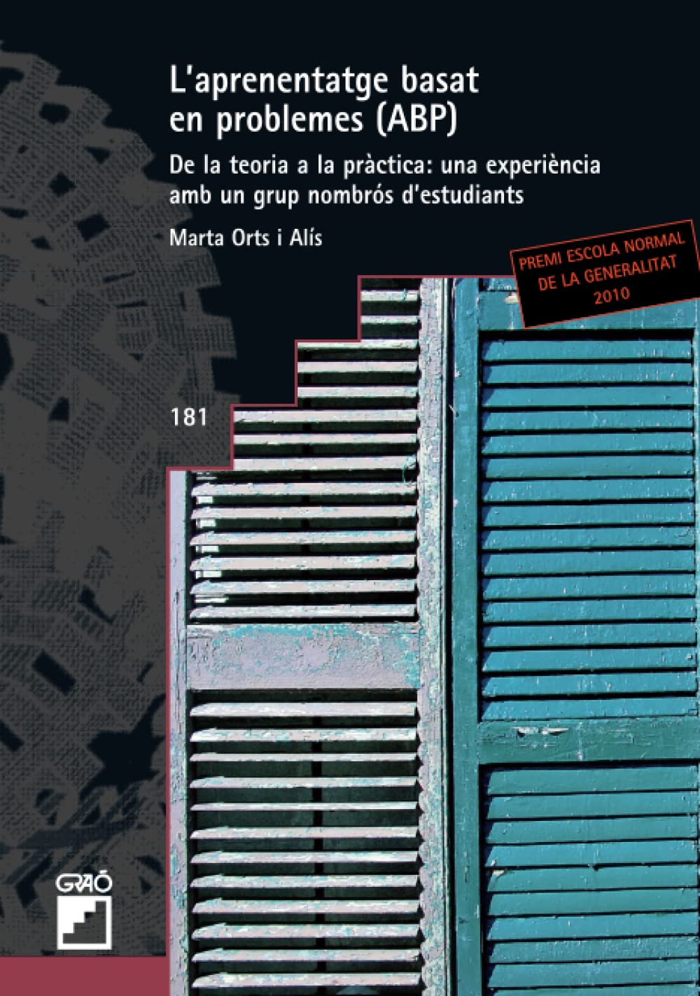 L'aprenentatge basat en problemes (abp) : de la teoria a la pràctica : una experiència amb un grup nombrós d'estudiants book