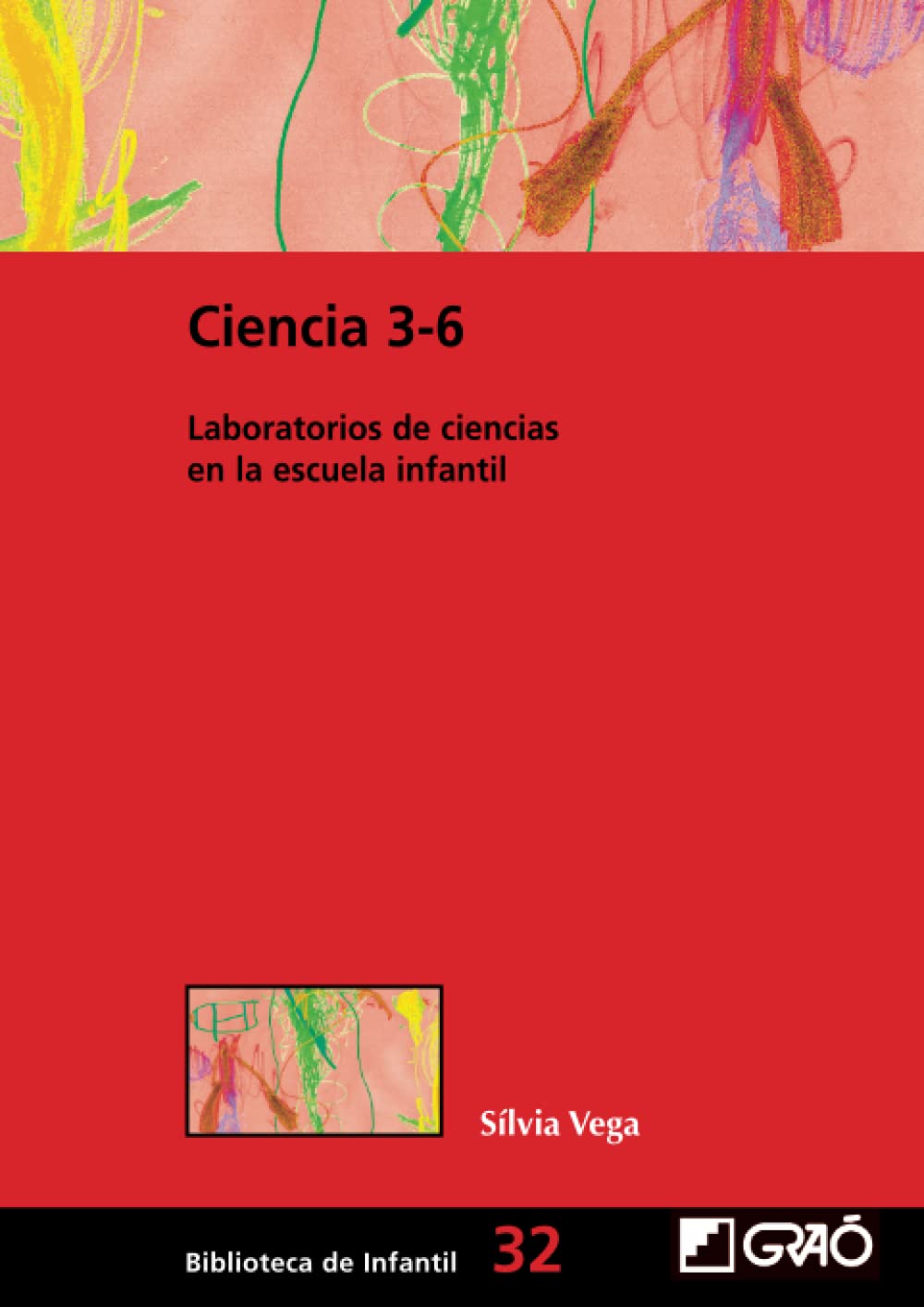 Ciencia 3-6: Laboratorios de ciencias en la escuela infantil book