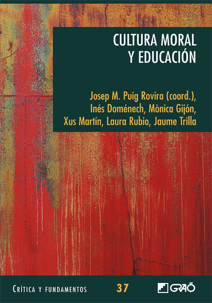 Cultura moral y educación book
