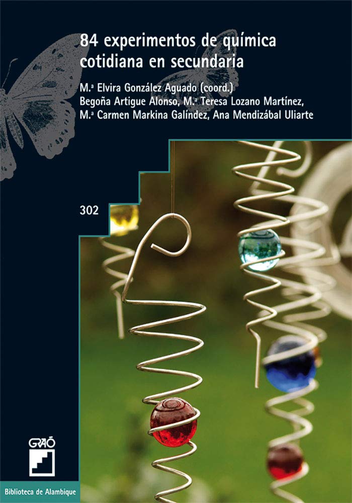 84 experimentos de química cotidiana en secundaria (Biblioteca de Alambique, Band 302) Business & Technology