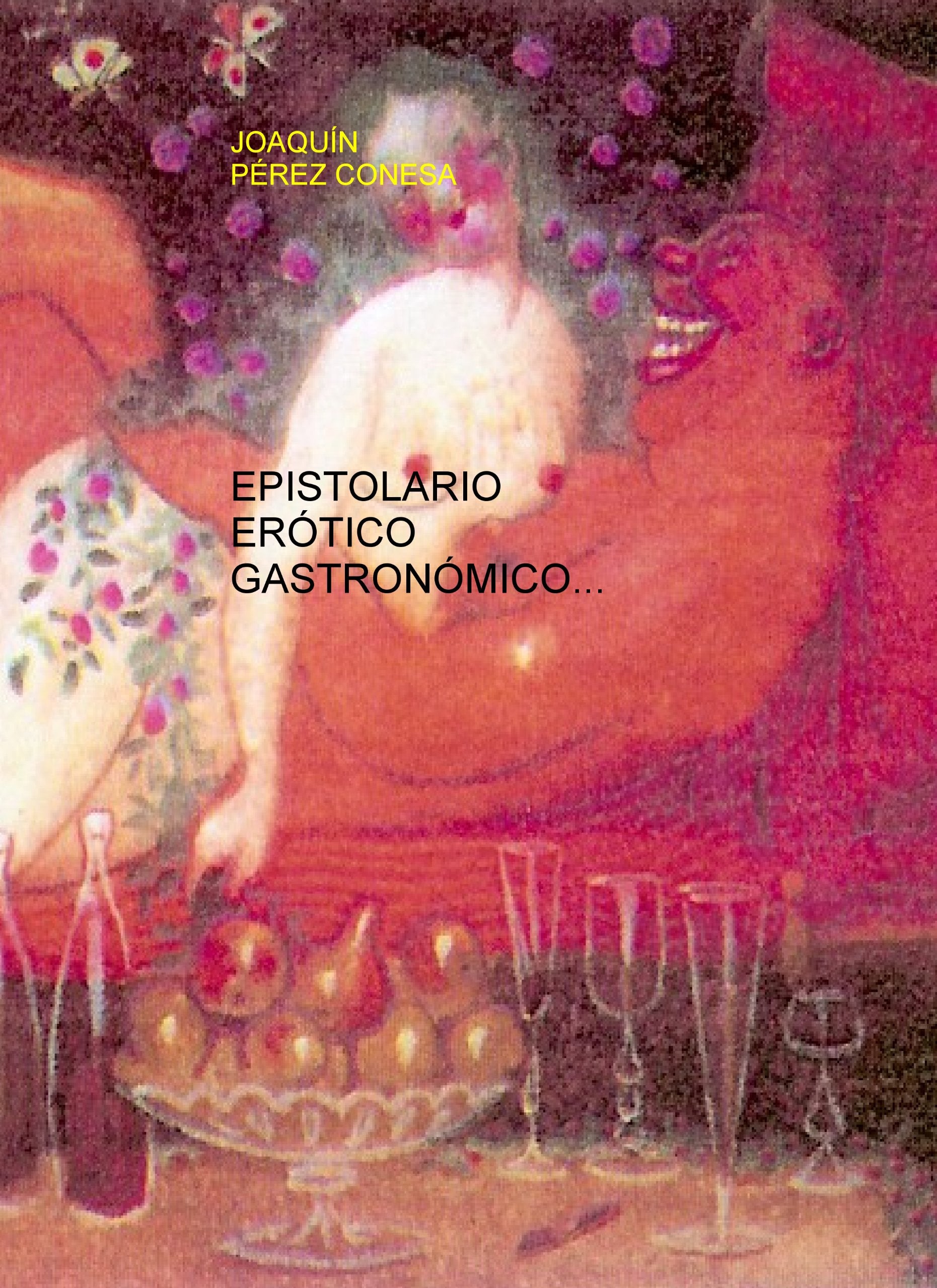 EPISTOLARIO ERÓTICO GASTRONÓMICO Books