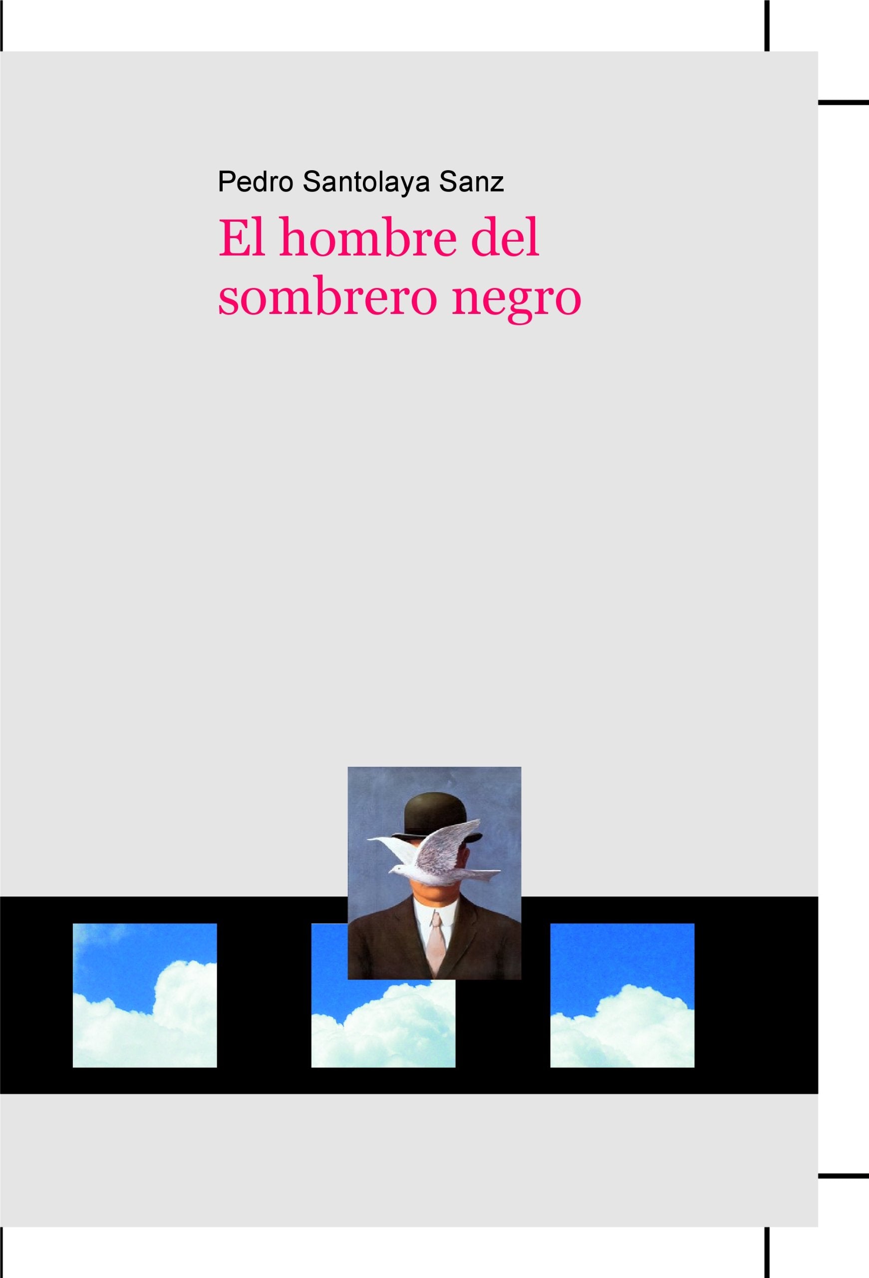 El hombre del sombrero negro Books