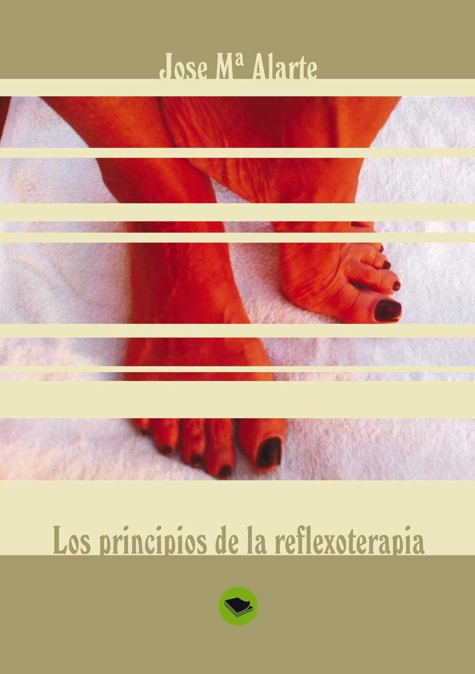 Los Principios de la Reflexoterapia Medicine