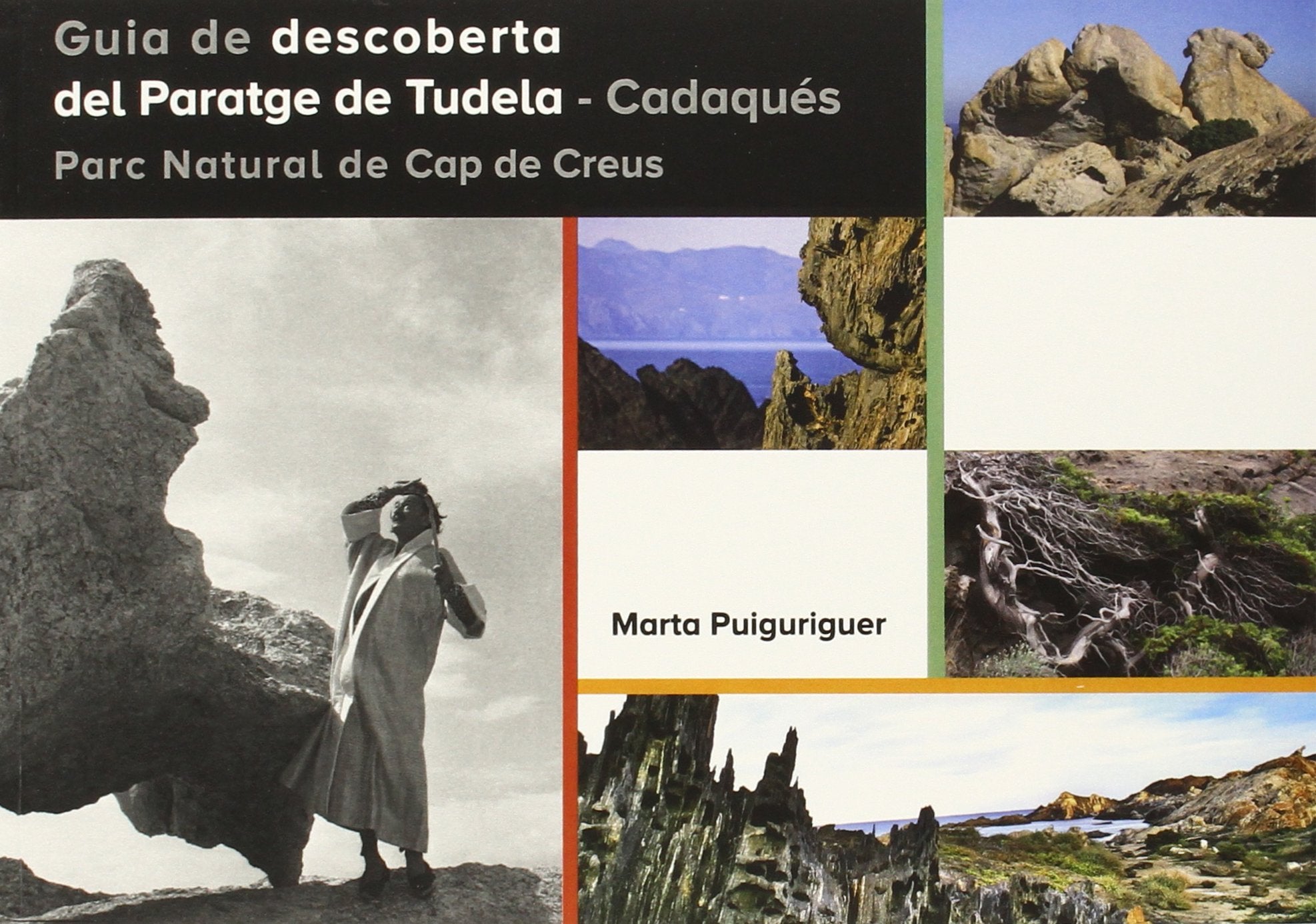 Guia de descoberta del Paratge de Tudela Cadaqués Parc Natural de Cap de Creus (Documenta) Architecture