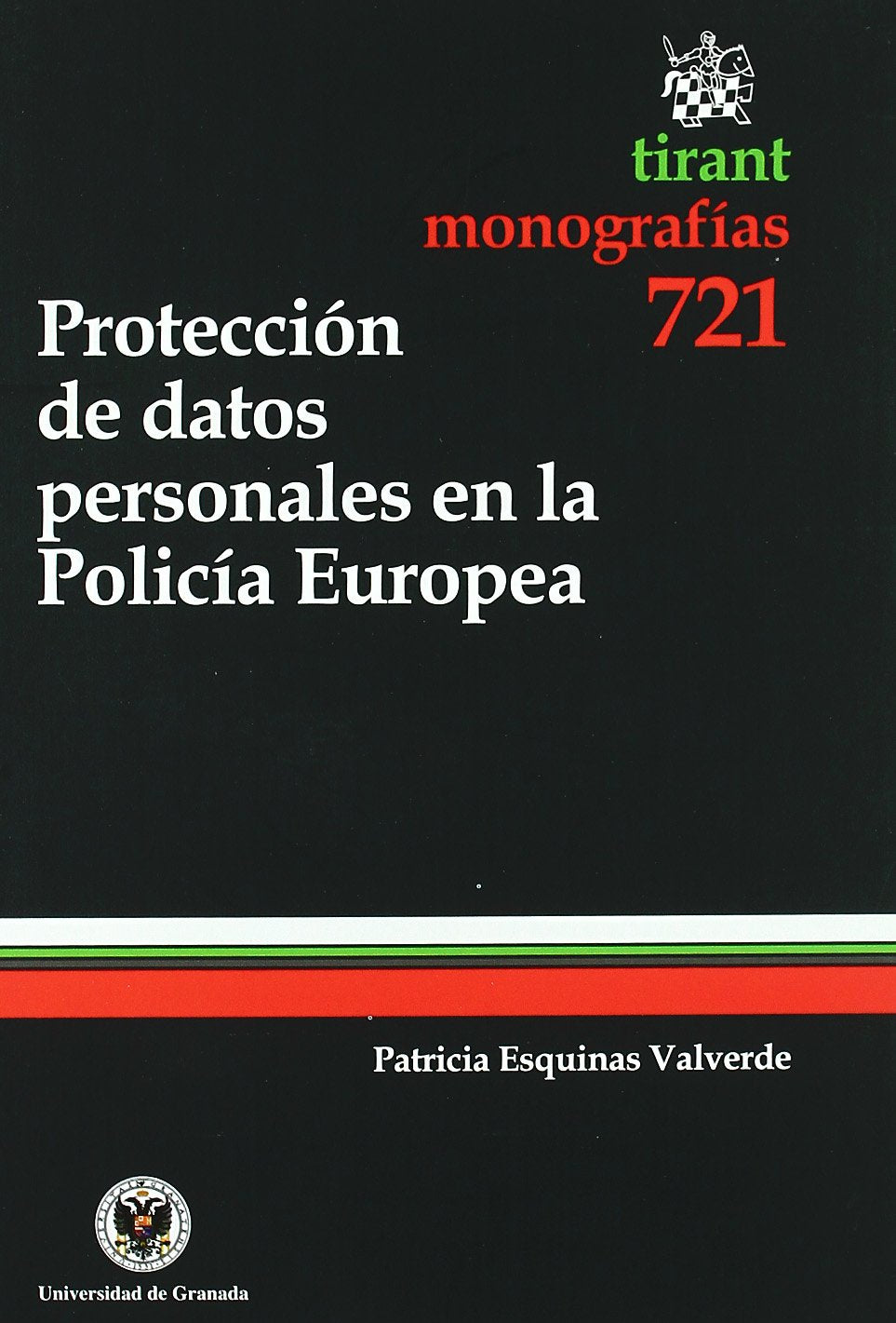 Protección de datos personales en la policía europea Learning & Reference