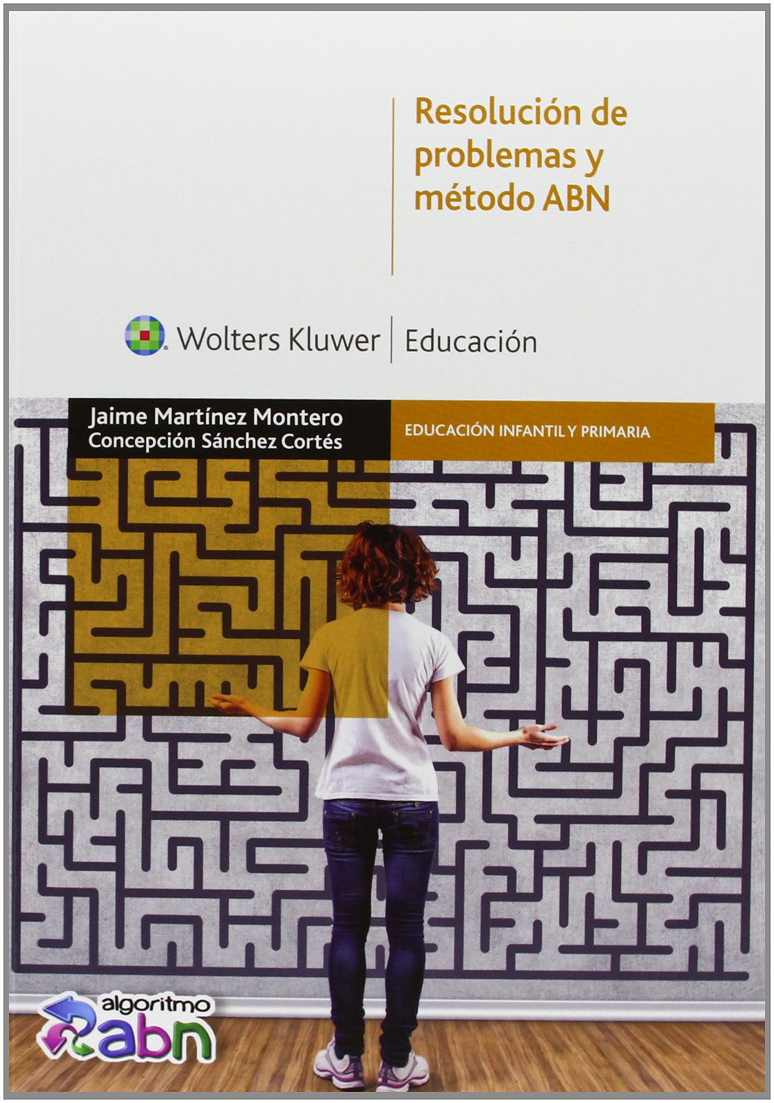 Resolución de problemas y método ABN (1ª Edición) book