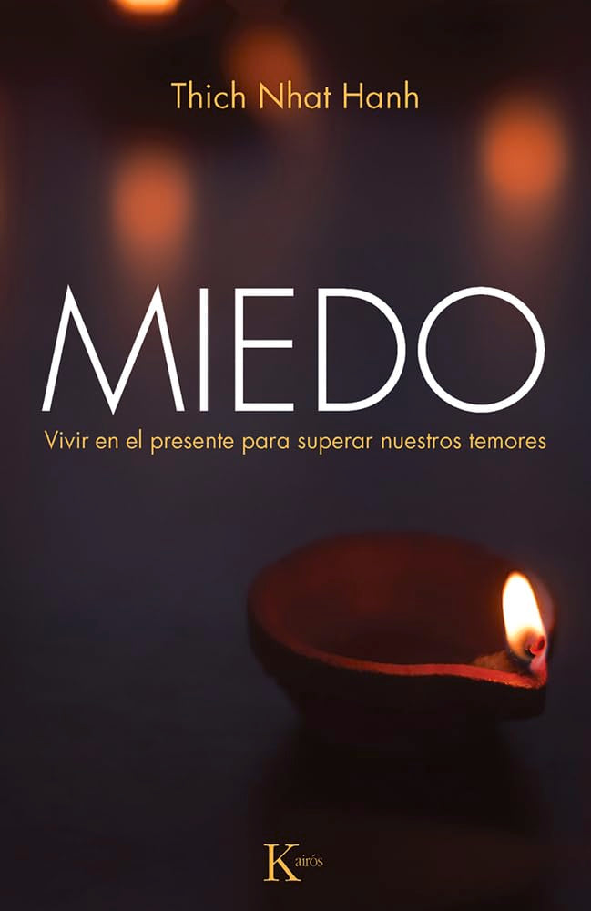 Miedo: Vivir en el presente para superar nuestros temores (Sabiduría perenne) Religion & Esotericism