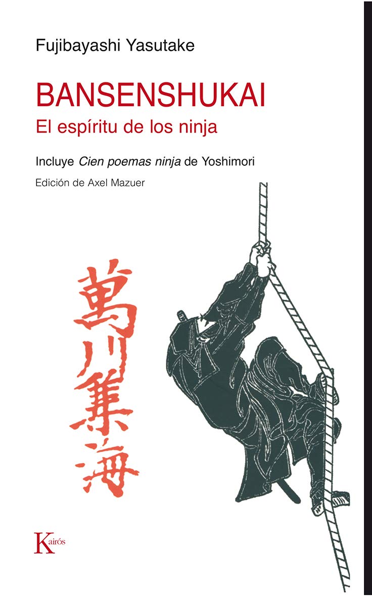 Bansenshukai : el espíritu de los ninja (Clásicos) Books