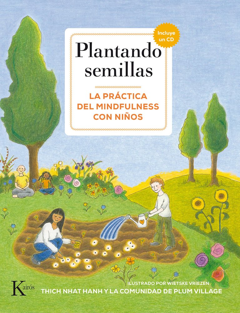 Plantando Semillas: La Practica del Mindfulness Con Ninos: La práctica del mindfulness con niños (Psicología) Lifestyle