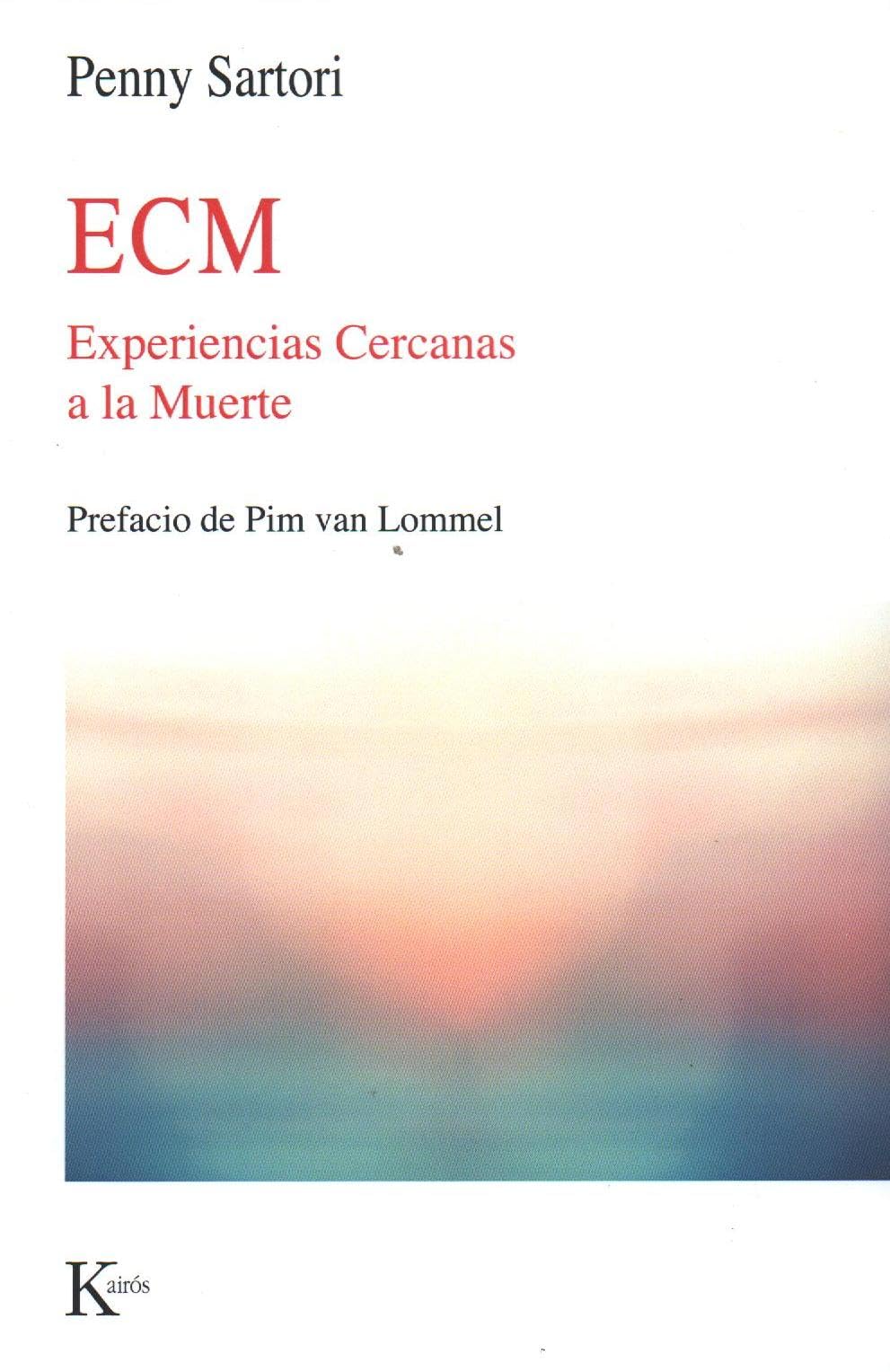 ECM Experiencias Cercanas a la Muerte book