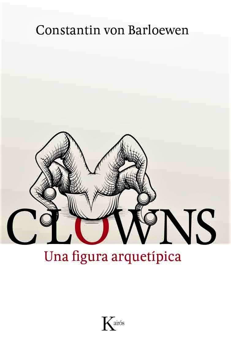 Clowns: Una figura arquetípica book