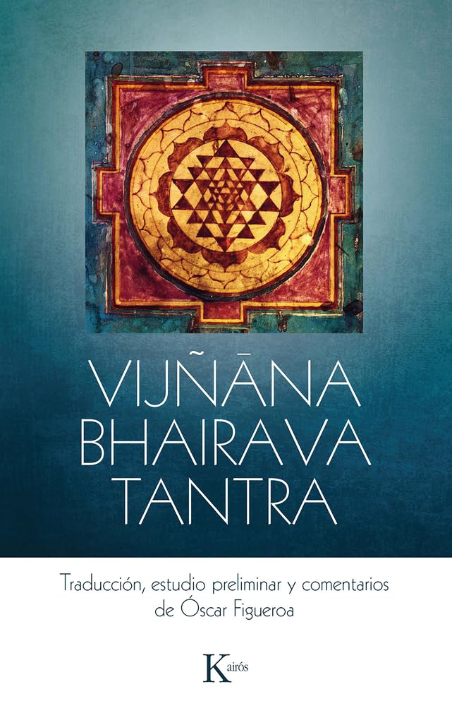 Vijñana Bhairava Tantra / Vijnana Bhairava Tantra Religion & Esotericism