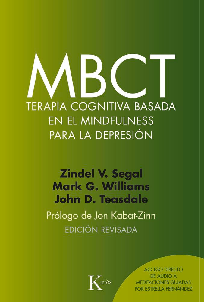 MBCT terapia cognitiva basada en el mindfulness para la depresión / MBCT cognitive therapy based on mindfulness for depression book