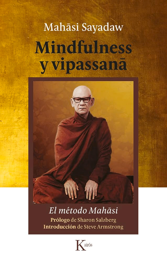Mindfulness y Vipassana: El Método Mahasi book