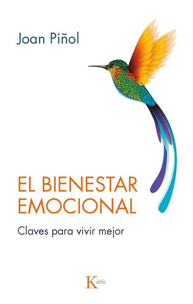 El Bienestar Emocional: Claves Para Vivir Mejor book