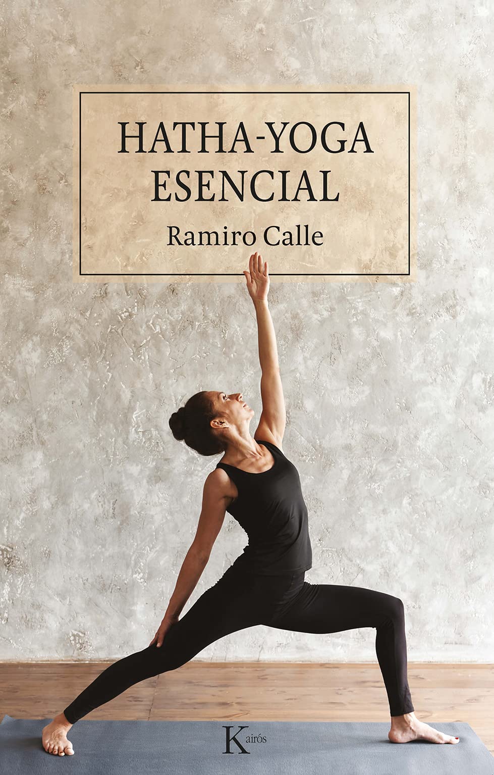Hatha-Yoga esencial / Essential Hatha-Yoga book
