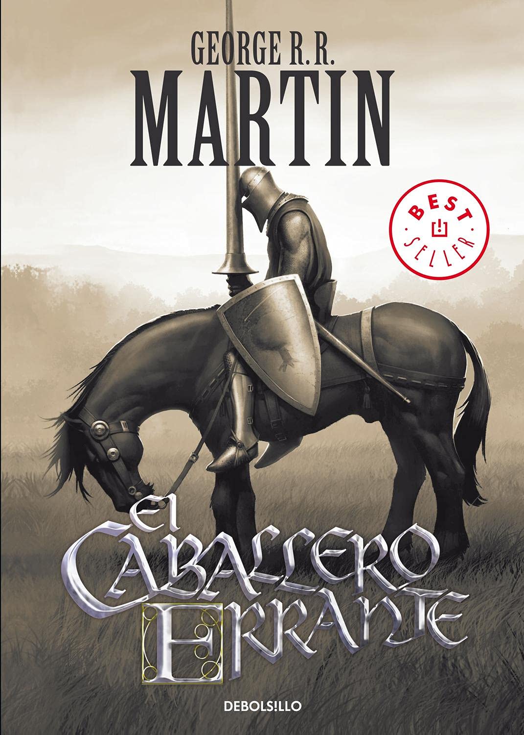 El caballero errante (Cuentos de Dunk y Egg: El caballero de los Siete Reinos 1) book