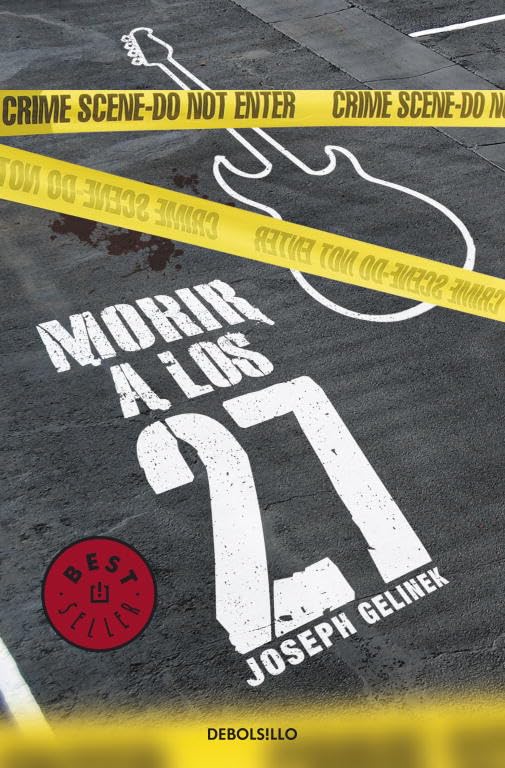 Morir a los 27 / Die At The Age Of 27 book
