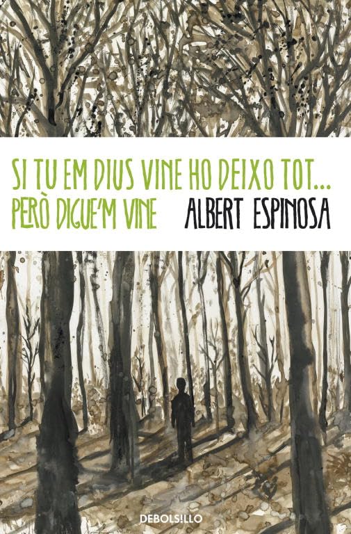 Si tu em dius vine, ho deixo tot...però digue'm vine Contemporary Romance