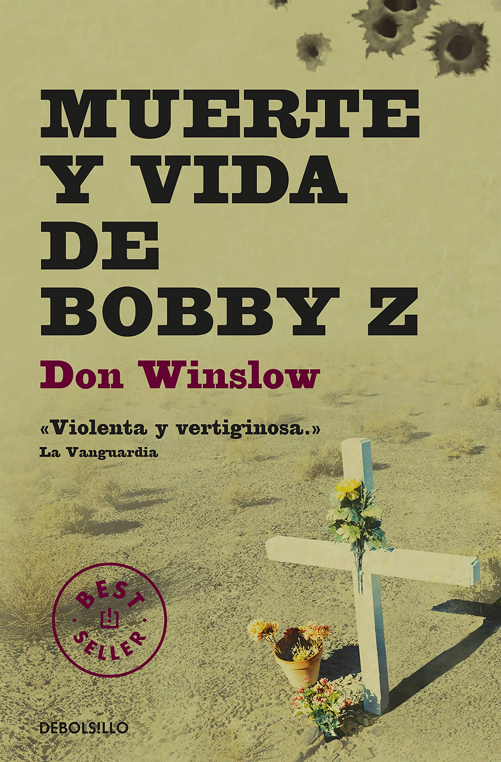 Muerte y vida de Bobby Z (Best Seller) Action & Adventure