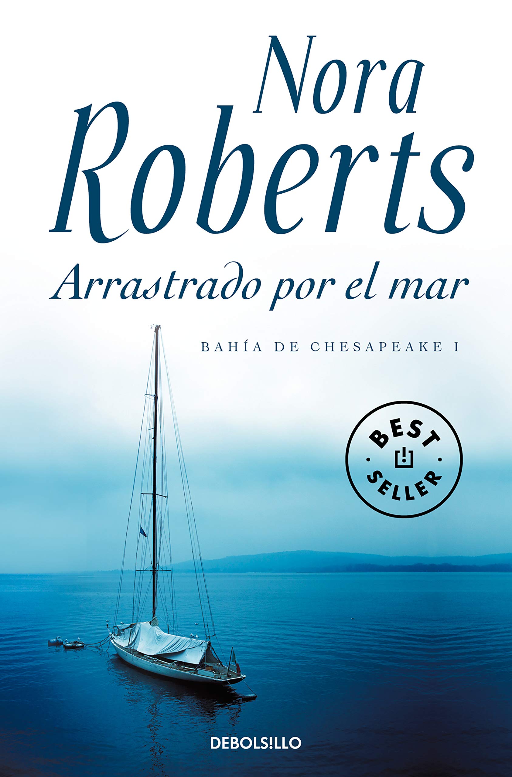 Bahía de Chesapeake 1. Arrastrado por el mar Contemporary literature