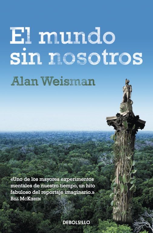 El mundo sin nosotros Contemporary literature