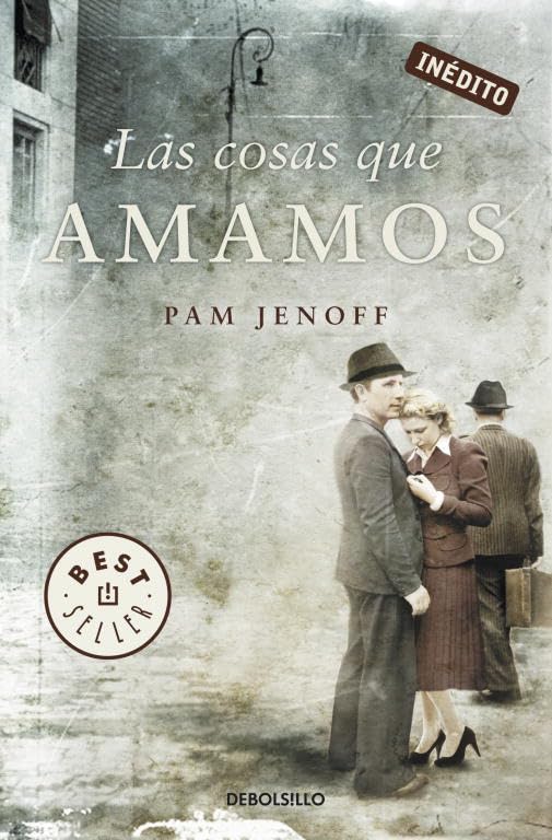 Las cosas que amamos (Best Seller) Contemporary literature
