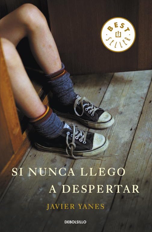 Si nunca llego a despertar (Best Seller) Contemporary literature