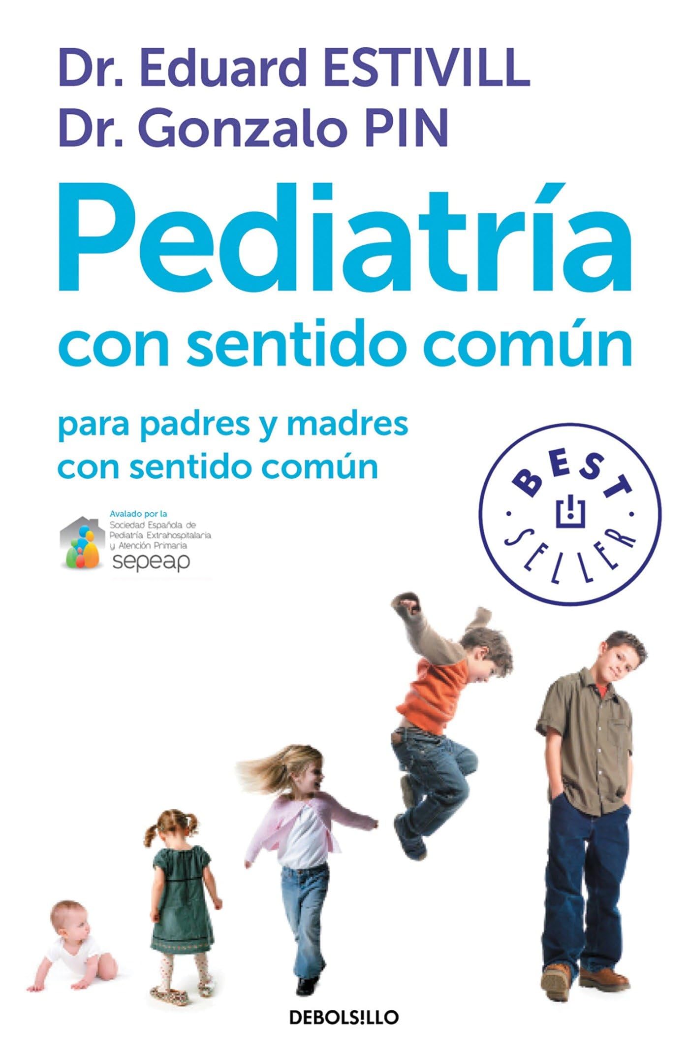 Pediatría con sentido común para padres y madres con sentido común book