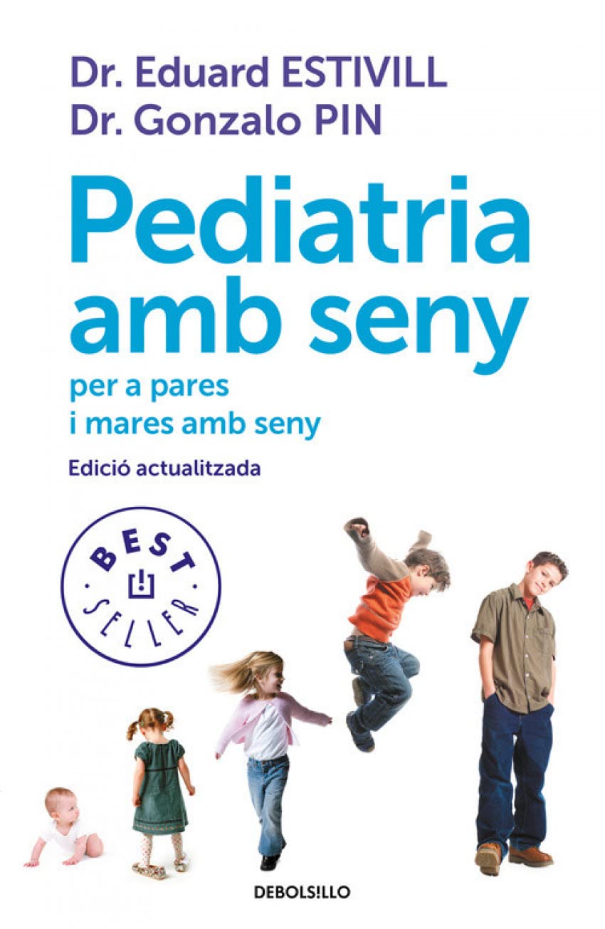 Pediatria amb seny per a pares amb seny book