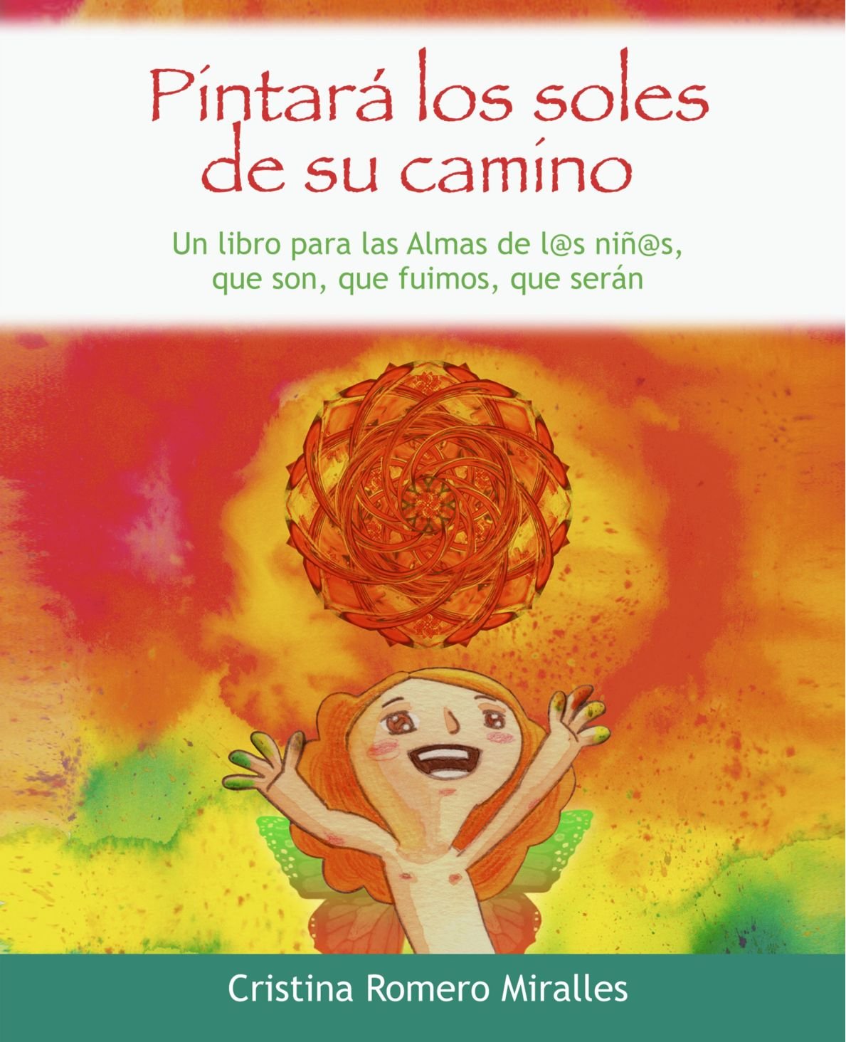 Pintará los Soles de su Camino Contemporary literature