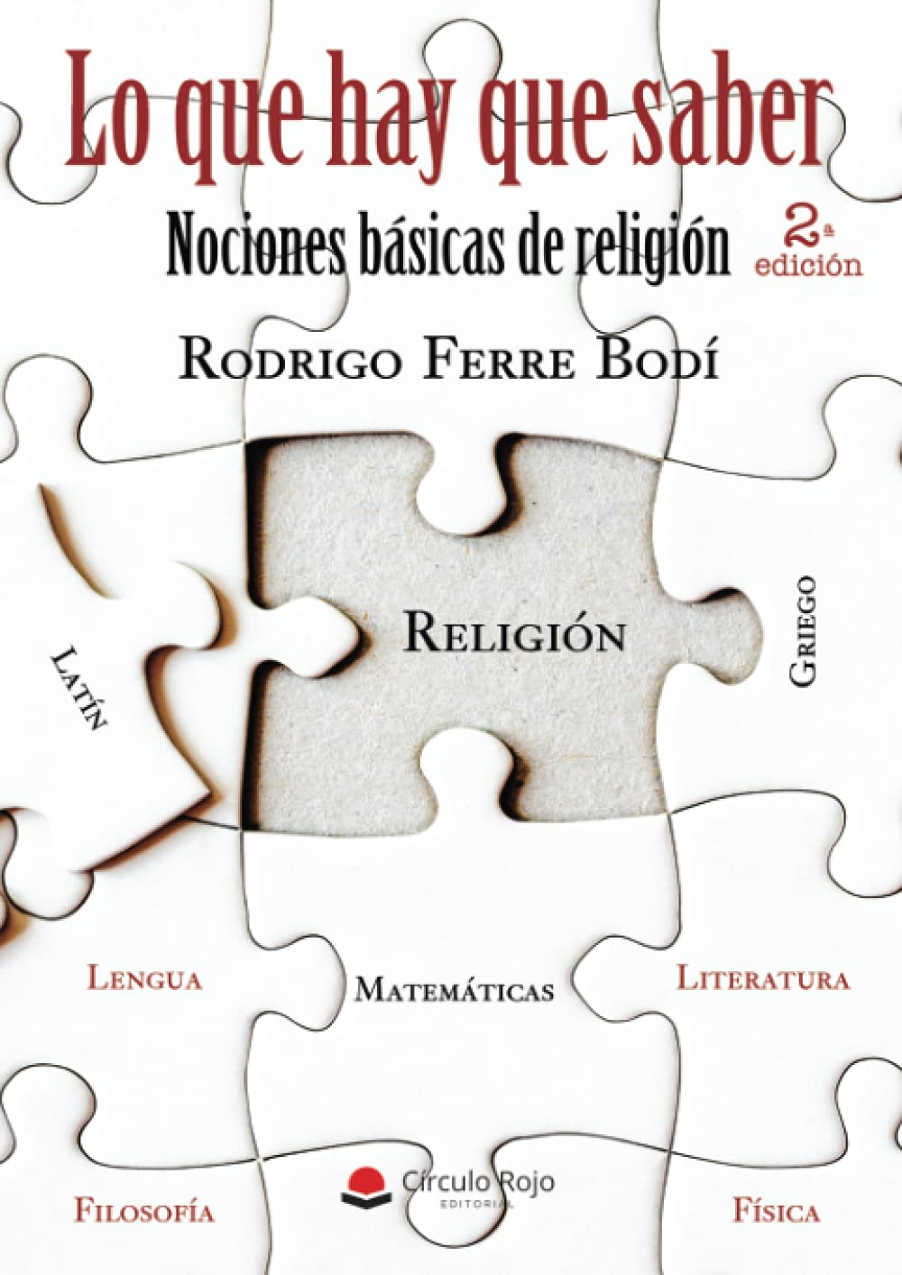 Lo que hay que saber: Nociones básicas de religión book