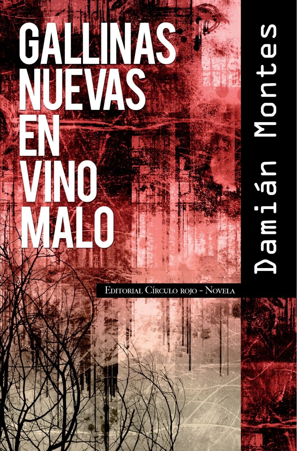Gallinas Nuevas en Vino Malo Contemporary literature