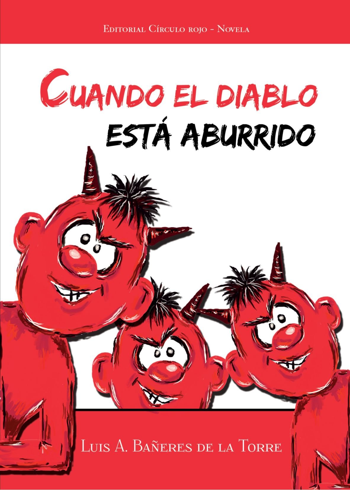 Cuando El Diablo Está Aburrido book