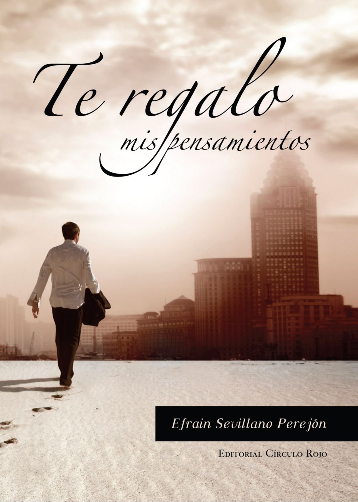 Te Regalo Mis Pensamientos Memories