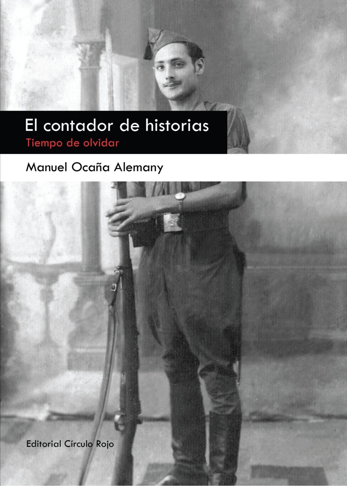 El Contador de Historias, Tiempo de Olvidar Historical Fiction