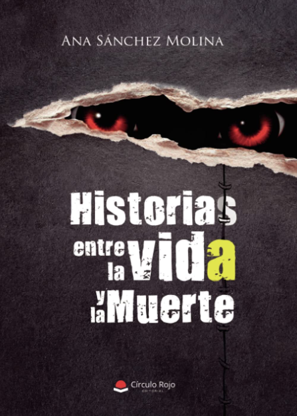 Historias entre la vida y la muerte Contemporary literature