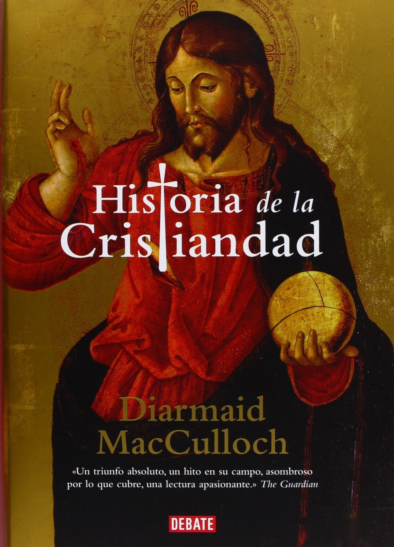 Historia de la cristiandad (Debate) Contemporary literature