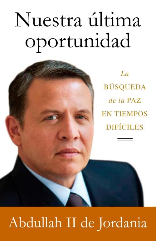 Nuestra última oportunidad : la búsqueda de la paz en tiempos difíciles (Biografías y Memorias) Biographies & Memoirs Audio Books