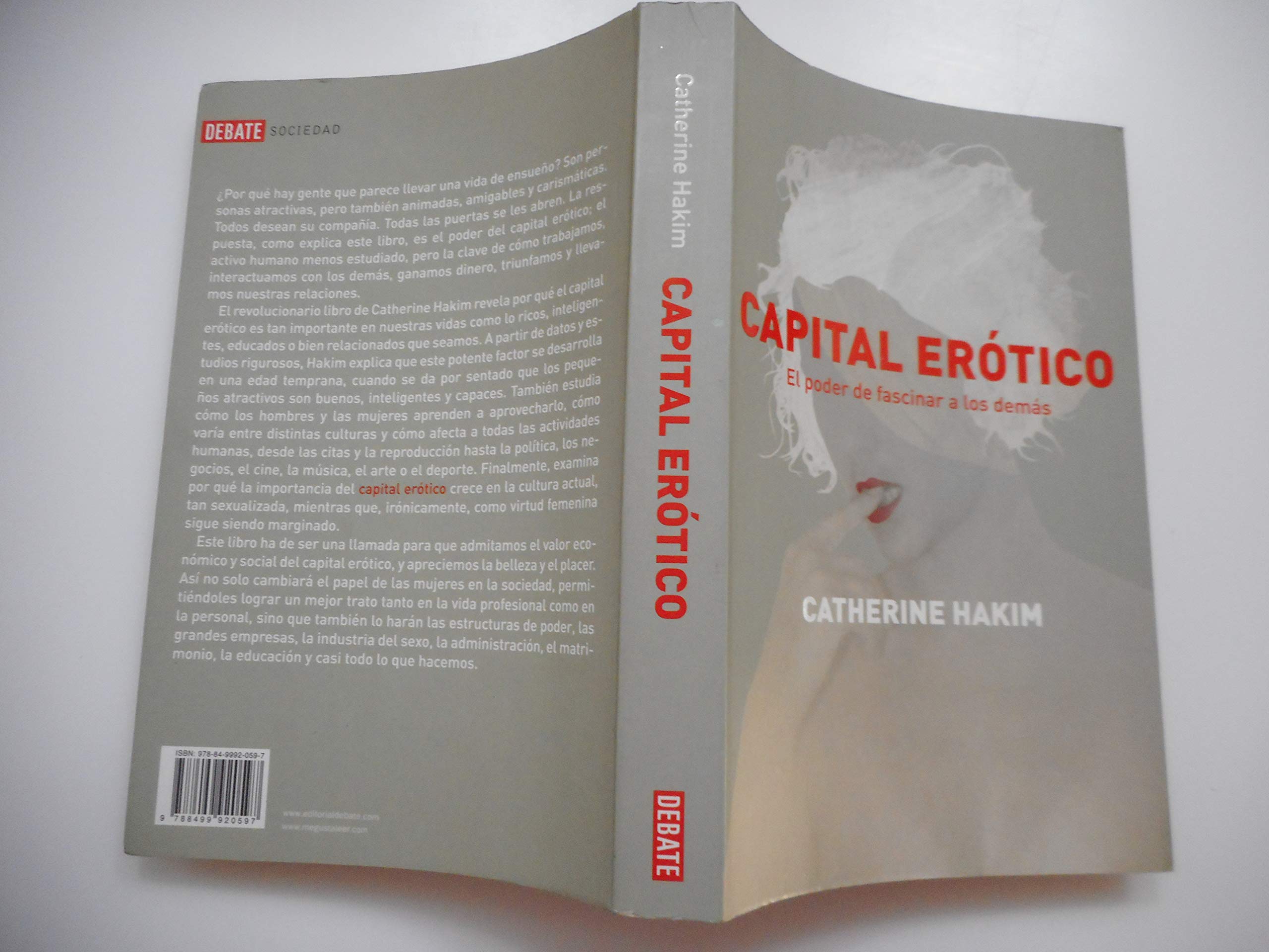 Capital erótico : el poder de fascinar a los demás (Sociedad) Social Sciences