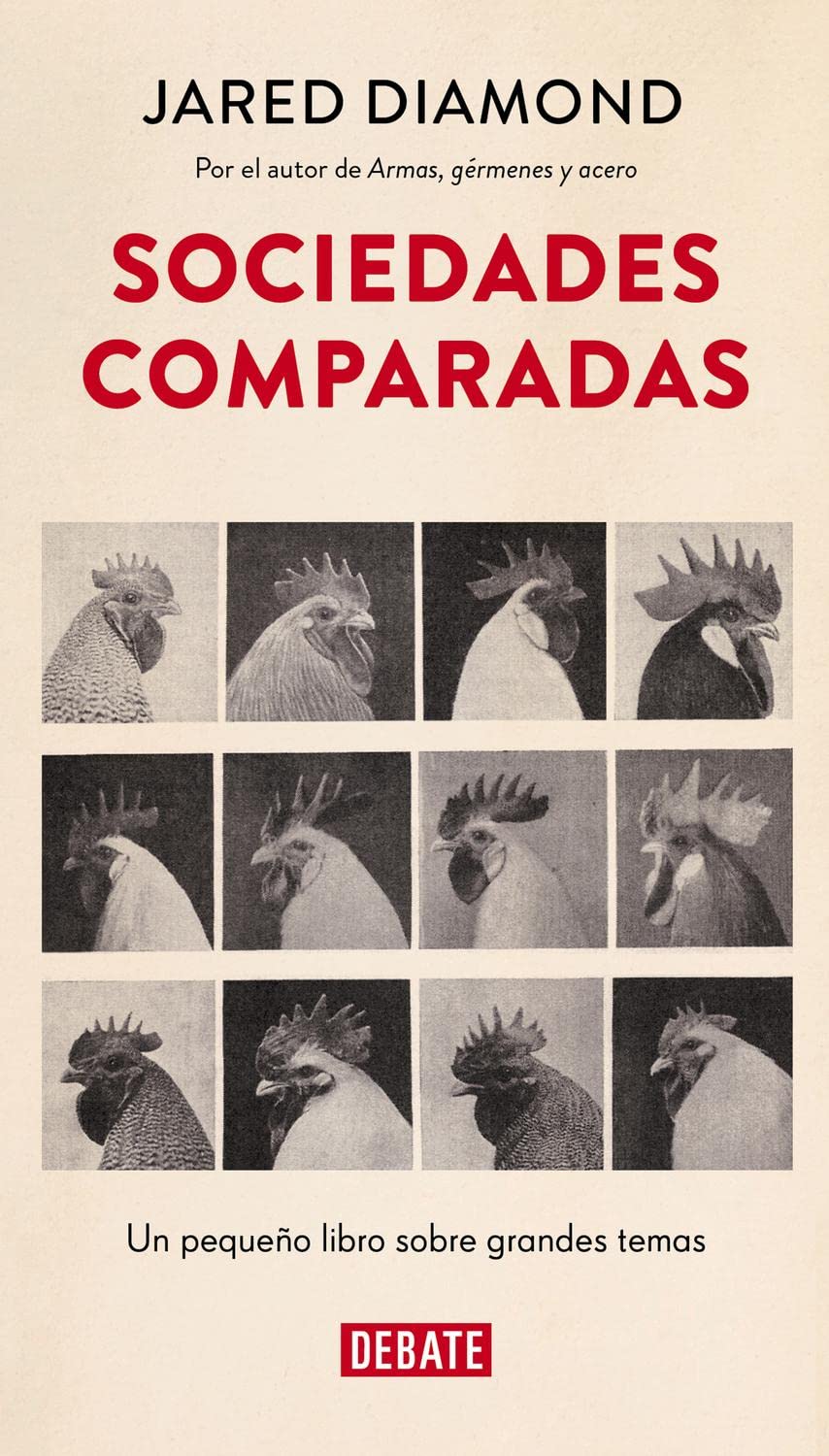 Sociedades comparadas : un pequeño libro sobre grandes temas Social Sciences