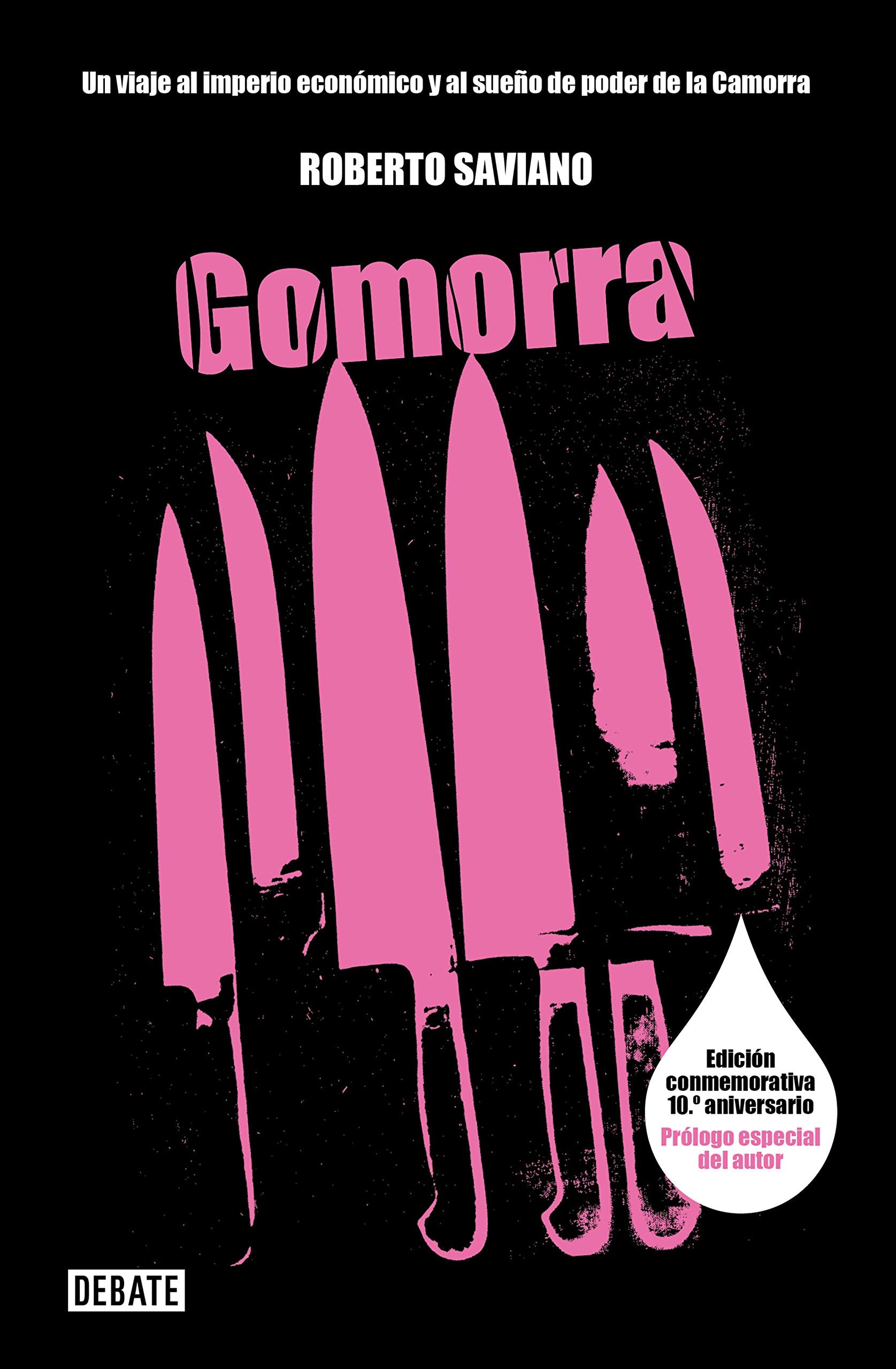 Gomorra: Un viaje al imperio económico y al sueño de poder de la Camorra book