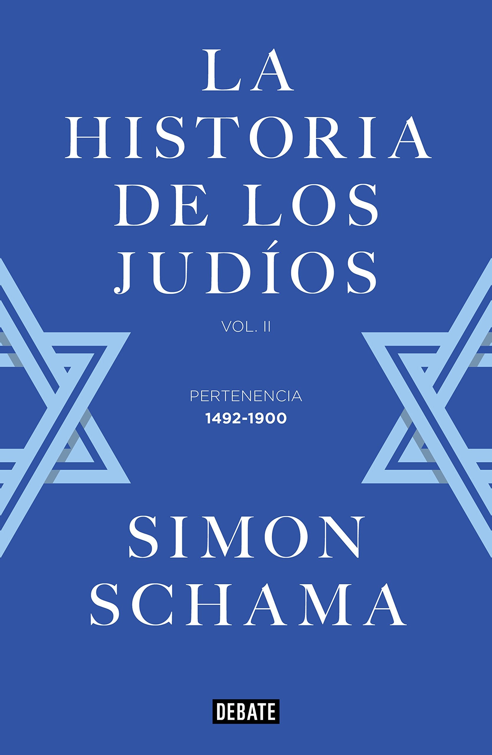 La historia de los judíos: Vol. II - Pertenencia, 1492-1900 book