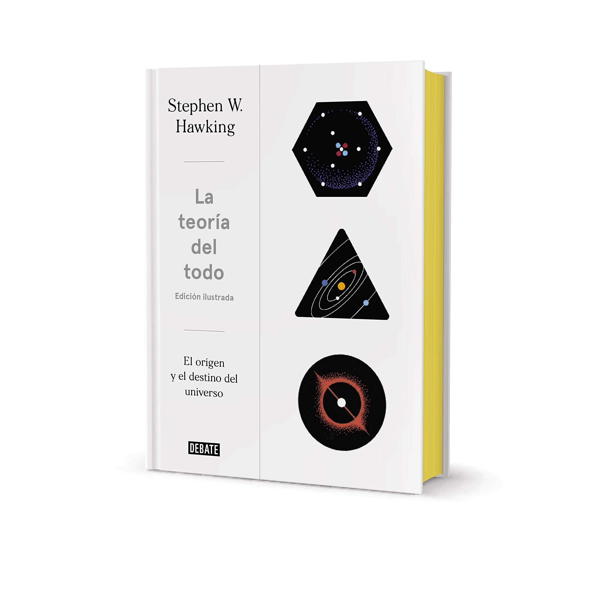 La teoría del todo : el origen y el destino del universo (Ciencia y Tecnología) Learning & Reference