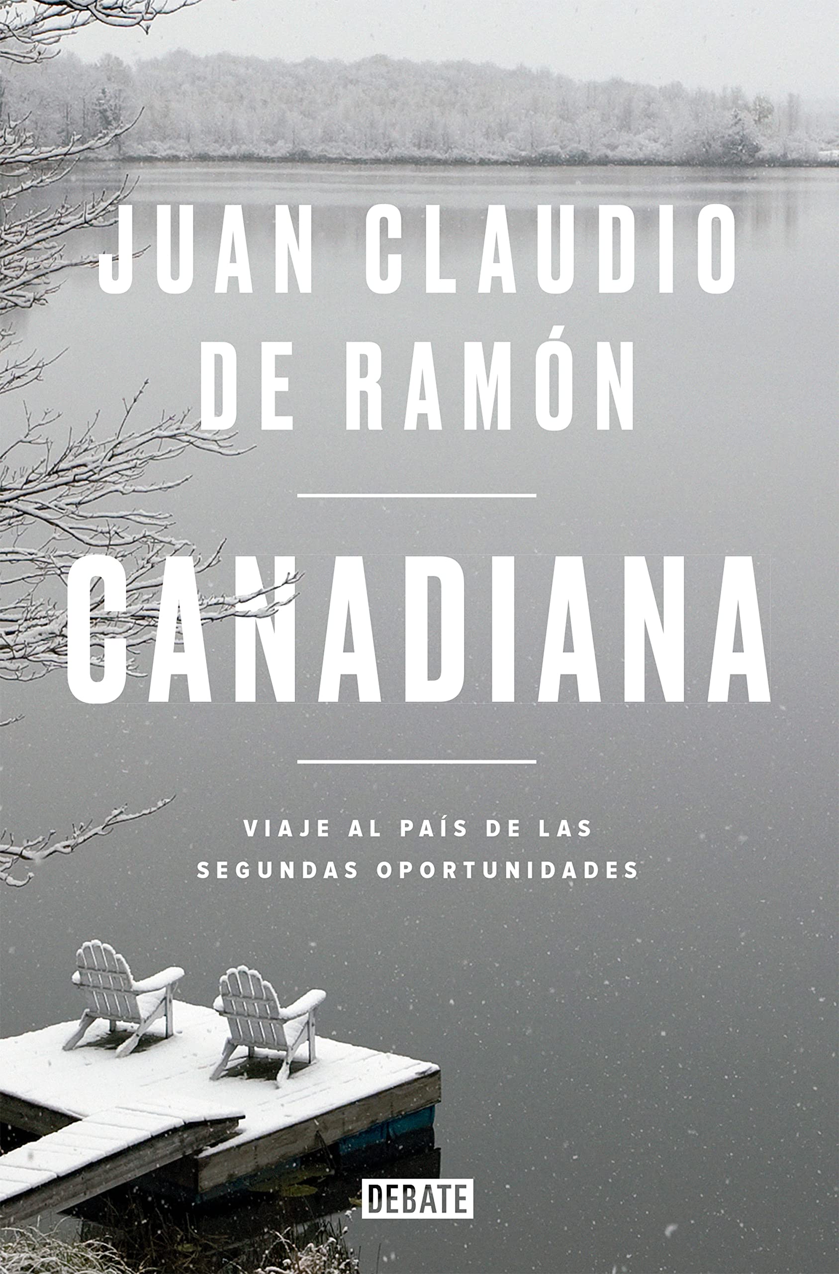 Canadiana: Viaje al país de las segundas oportunidades book