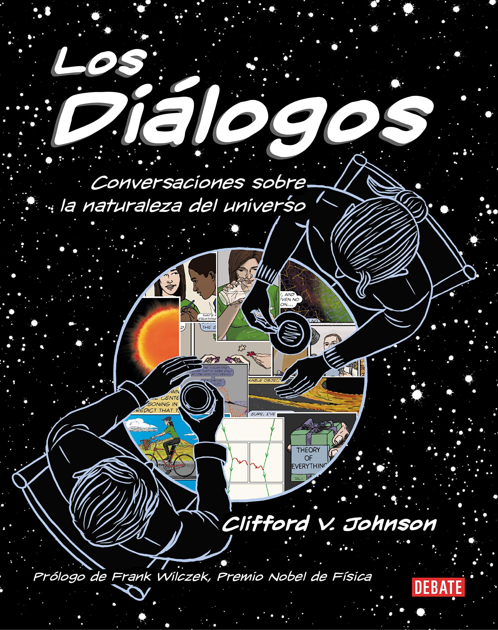 Los diálogos / The Dialogues: Conversations about the Nature of the Universe: Conversaciones sobre la naturaleza del universo (Ciencia y Tecnología) Manga