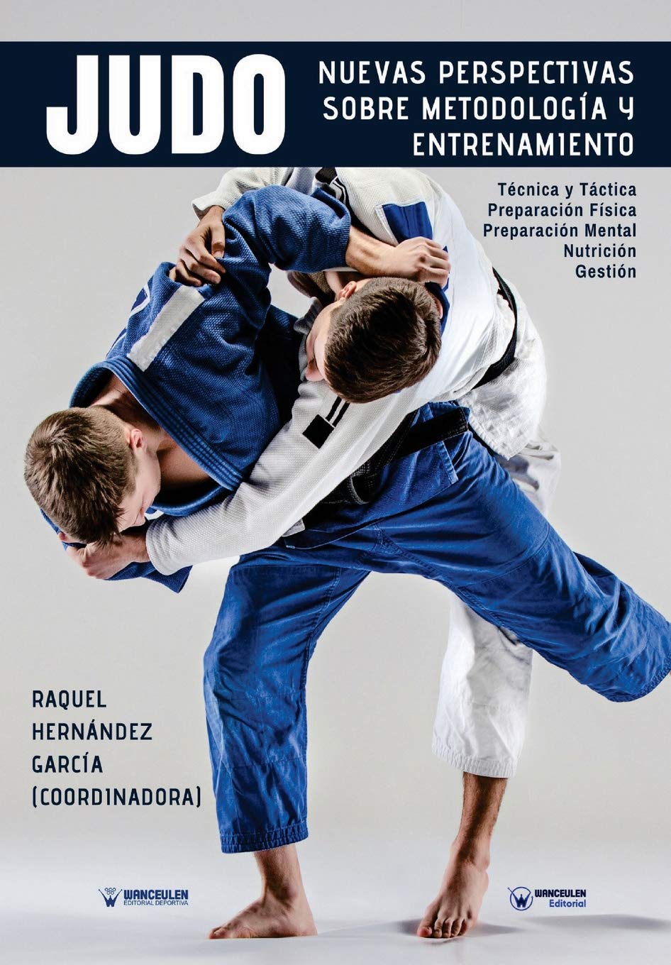 Judo nuevas perspectivas sobre Metodología y Entrenamiento book